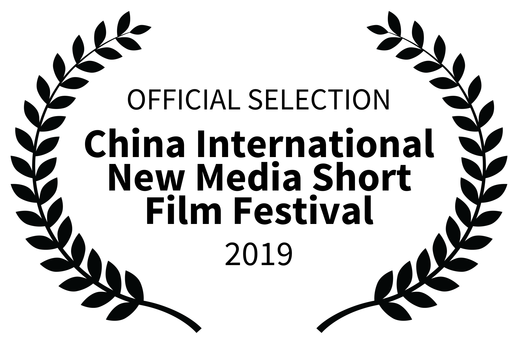 OFFICIAL SELECTION - China International New Media Short Film Festival - 2019